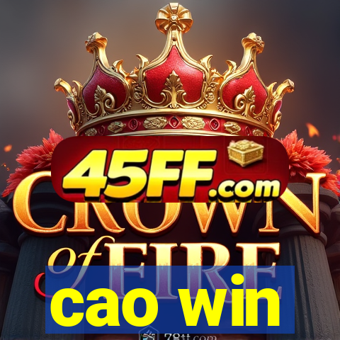 cao win
